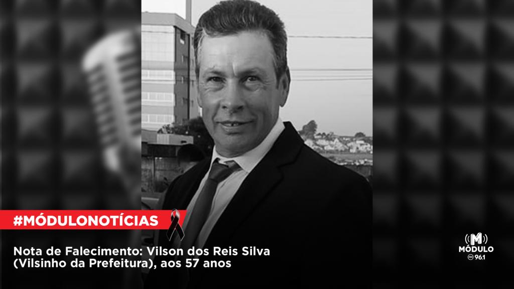 Nota de Falecimento: Vilson dos Reis Silva (Vilsinho da...