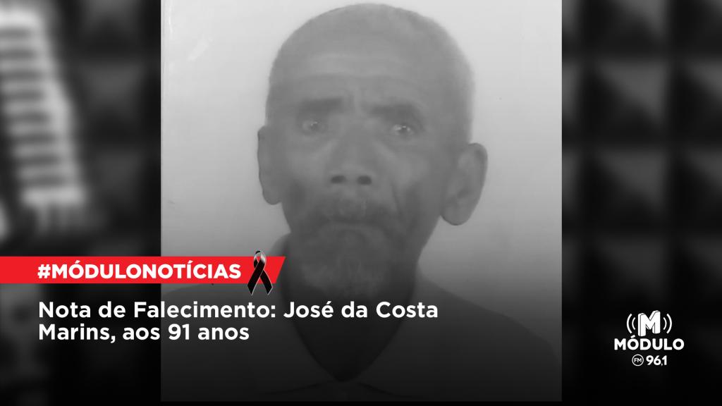 Nota de Falecimento: José da Costa Marins, aos 91 anos