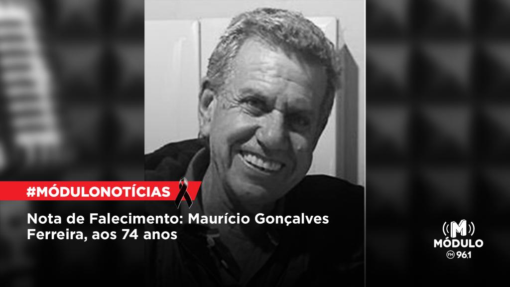 Nota de Falecimento: Maurício Gonçalves Ferreira, aos 74 anos