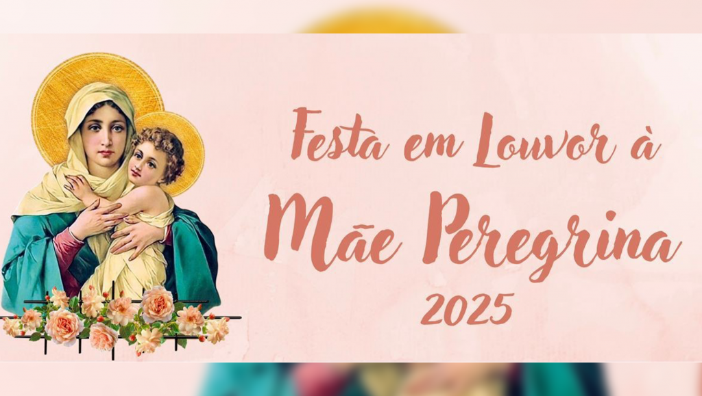 Festa em Louvor à Mãe Peregrina tem início nesta...