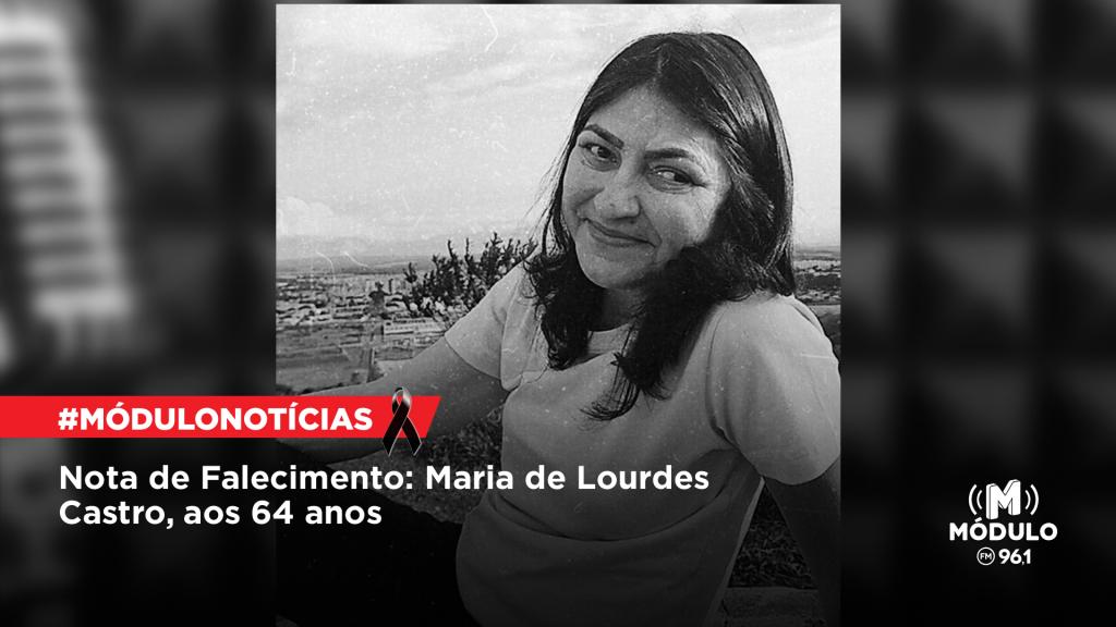 Nota de Falecimento: Maria de Lourdes Castro, aos 64 anos