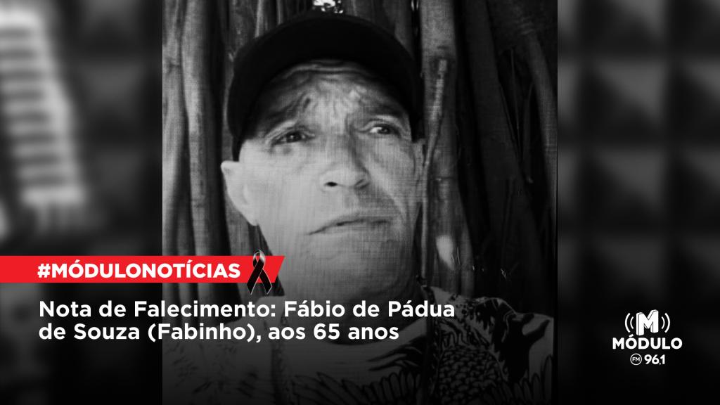 Nota de Falecimento: Fábio de Pádua de Souza (Fabinho),...